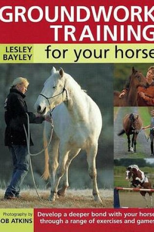 Cover of Groundwork Training for Your Horse