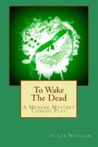 Cover of To Wake The Dead