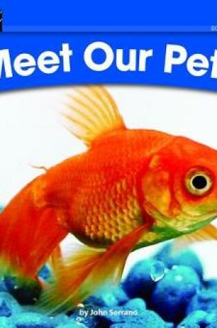 Cover of Meet Our Pets Leveled Text