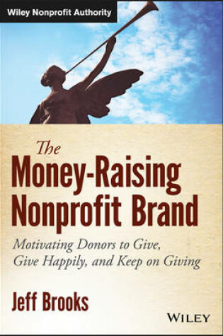 Cover of The Money-Raising Nonprofit Brand