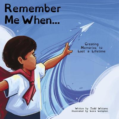 Book cover for Remember Me When...