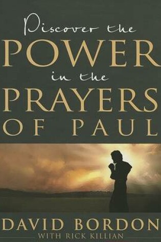 Cover of Discover the Power in the Prayers of Paul