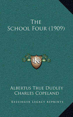 Book cover for The School Four (1909)