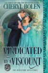 Book cover for Vindicated by a Viscount