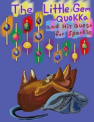 Book cover for The little Gem Quokka and His Quest for Sparkle