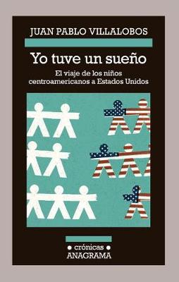 Book cover for Yo Tuve Un Sueño