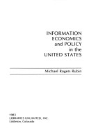 Book cover for Information Economics and Policy in the United States