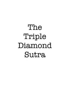 Book cover for The Triple Diamond Sutra