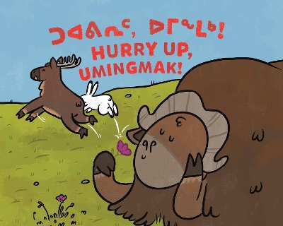 Book cover for Hurry Up, Umingmak!