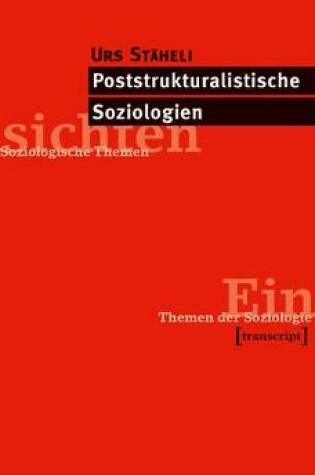 Cover of Poststrukturalistische Soziologien