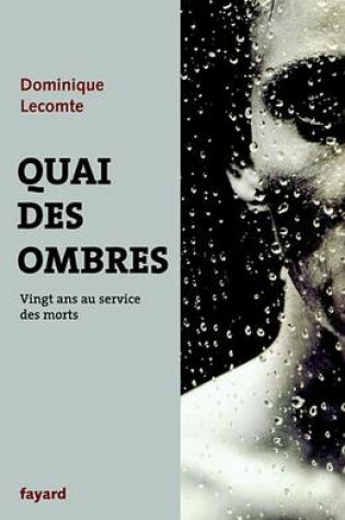 Cover of Quai Des Ombres