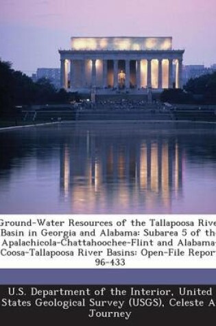 Cover of Ground-Water Resources of the Tallapoosa River Basin in Georgia and Alabama