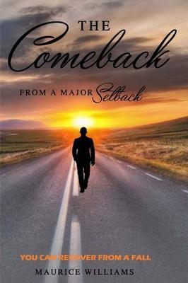 Book cover for The Comeback from a Major Setback