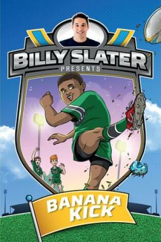 Cover of Billy Slater 2: Banana Kick