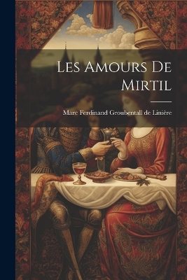 Cover of Les Amours De Mirtil