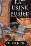 Book cover for Eat, Drink, and Be Buried