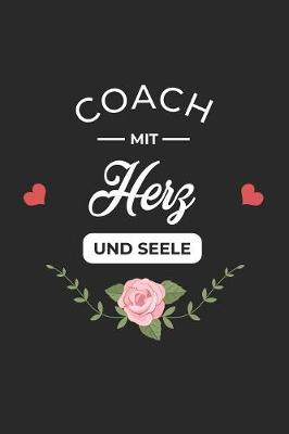 Book cover for Coach Mit Herz Und Seele