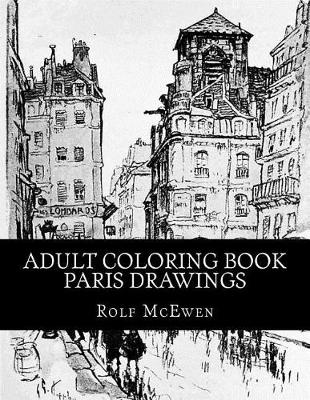 Book cover for Adult Coloring Book - Paris Drawings