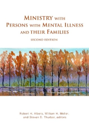 Cover of Ministry with Persons with Mental Illness and Their Families, Second Edition