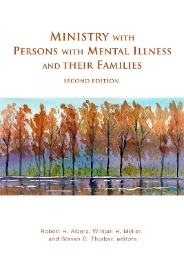 Book cover for Ministry with Persons with Mental Illness and Their Families, Second Edition