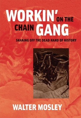 Book cover for Workin' on the Chain Gang