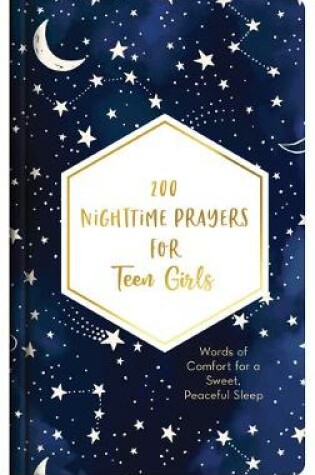 Cover of 200 Nighttime Prayers for Teen Girls