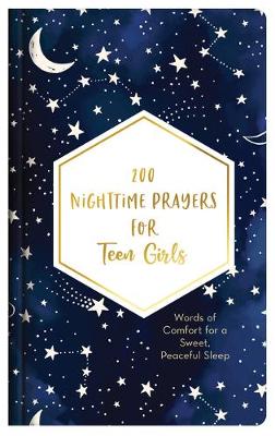 Cover of 200 Nighttime Prayers for Teen Girls