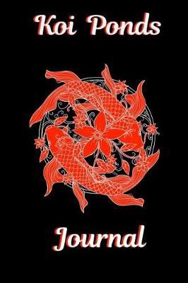 Book cover for Koi Ponds Journal