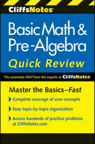 Cover of Cliffsnotes Basic Math and Pre-Algebra Quick Review