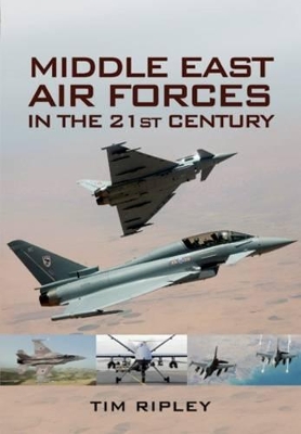 Book cover for Middle East Air Forces in the 21st Century