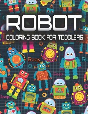Book cover for Robot Coloring Book for Toddlers