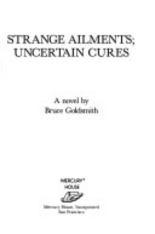 Cover of Strange Ailments;Uncert. O/P