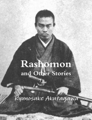 Cover of Rashomon and Other Stories