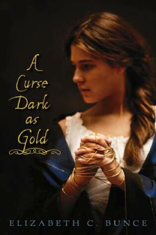 A Curse Dark As Gold