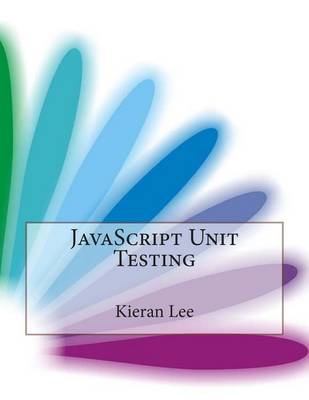 Book cover for JavaScript Unit Testing