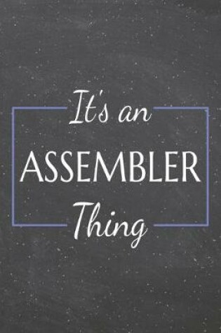 Cover of It's an Assembler Thing