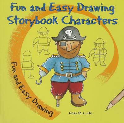 Book cover for Fun and Easy Drawing Storybook Characters