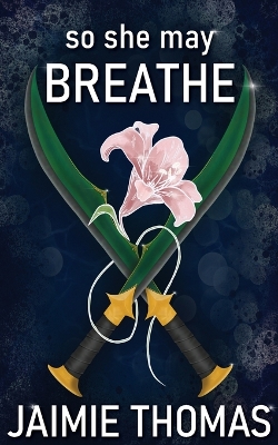 Book cover for So She May Breathe