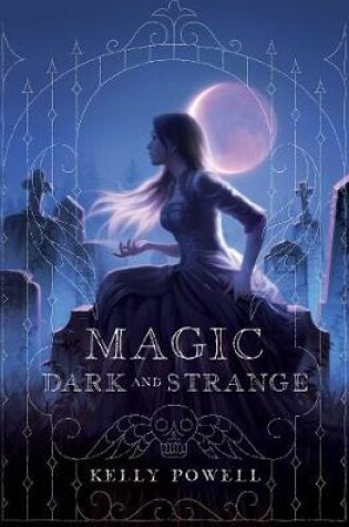 Cover of Magic Dark and Strange