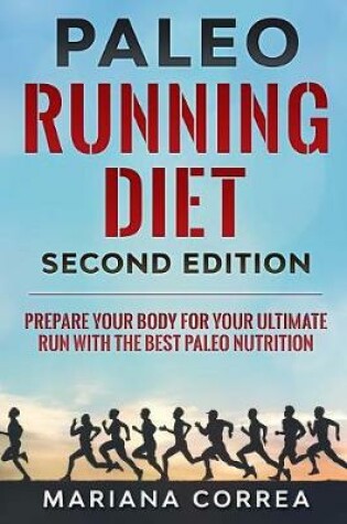 Cover of PALEO RUNNING DIET SECOND EDiTION