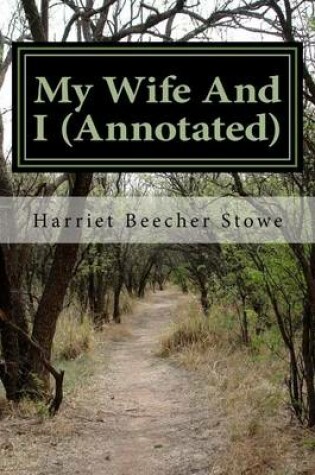 Cover of My Wife and I (Annotated)