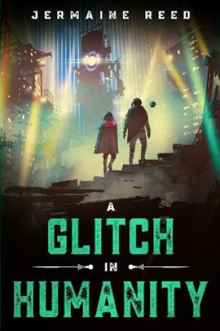 Cover of A Glitch in Humanity