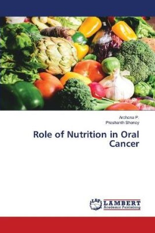 Cover of Role of Nutrition in Oral Cancer