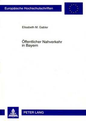 Cover of Oeffentlicher Nahverkehr in Bayern