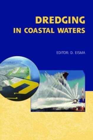 Cover of Dredging in Coastal Waters