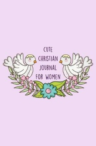 Cover of Cute Christian Journal for Women