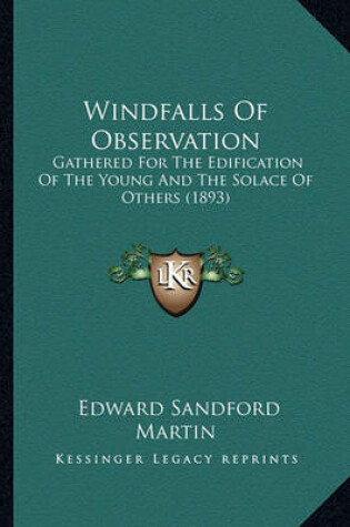 Cover of Windfalls of Observation Windfalls of Observation