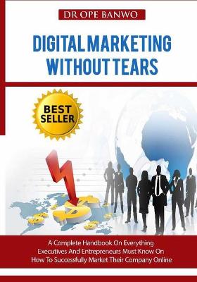 Book cover for Digital Marketing Without Tears