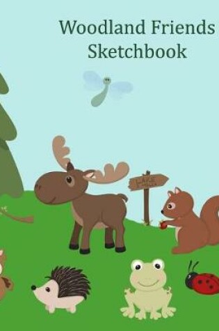 Cover of Woodland Friends Sketchbook