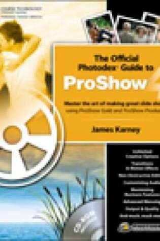 Cover of The Official Photodex Guide to ProShow 4